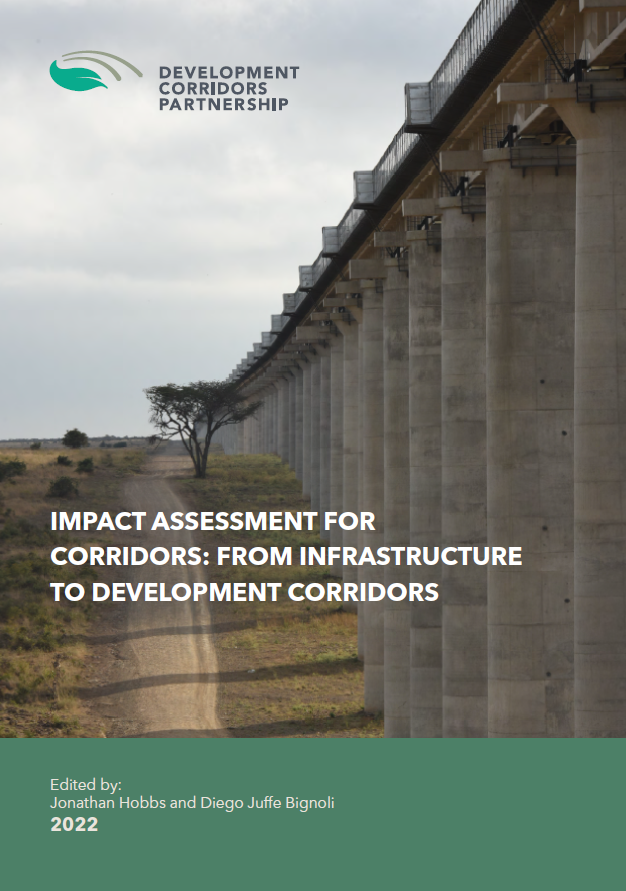 Impact Assessment for Corridors: From Infrastructure to Development Corridors